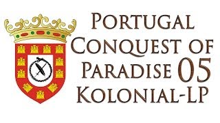 Europa Universalis IV Portugal 05  Erste Kolonien Conquest of Paradise  Deutsch  Lets Play [upl. by Clovah466]