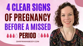 4 Clear Signs of Pregnancy Before Missed Period [upl. by Phoebe693]