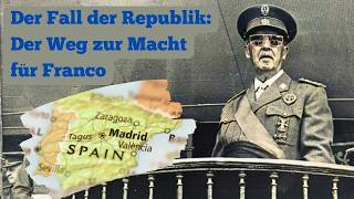 Francos Triumph Die brutale Niederlage der Republik [upl. by Myron]