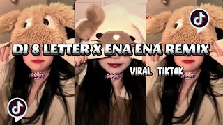 DJ 8 LETTER X ENA ENA REMIX REVERB VIRAL TIKTOK CHHYTANG MUSIC [upl. by Laefar106]