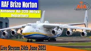 RAF Brize Norton AN225 Mriya Departure Stream [upl. by Merat]