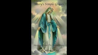 Marys Simple Graces  Messages from the Virgin Mary  Book Trailer [upl. by Alexandro185]