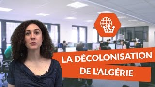 La décolonisation de lAlgérie  Histoire Géographie [upl. by Pinto]