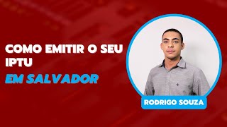 Como emitir o seu IPTU em Salvador [upl. by Pouncey875]