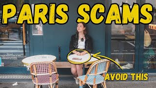 BIGGEST TOURIST SCAMS IN PARIS and how to avoid them [upl. by Ati]