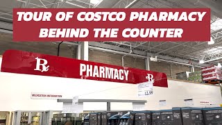 Costco Canada  Pharmacy Behind The Counter Tour Summer 2024 [upl. by Hadsall]