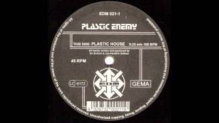 Plastic Enemy  Plastic House [upl. by Evreh]