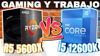 RYZEN 5600x vs i5 12600k DDR4 ¿CUÁL ME CONVIENE [upl. by Fifine]