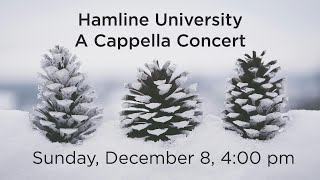 Hamline University A Cappella Concert 2024 [upl. by Dey]