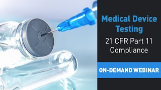 Mecmesin Webinar Medical Devices  General testing with 21 CFR Part 11 compliance [upl. by Rehpotsrihc]