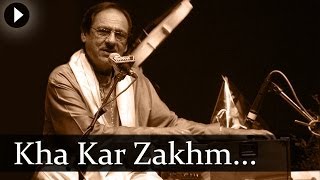 Kha Kar Zakhm  Ghazal  Ghulam Ali [upl. by Faina]