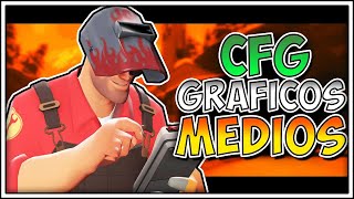 ✅ CFG para GRÁFICOS MEDIOS ⚙️TF2 [upl. by Kappel37]