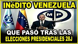 🔴DATOS REVELADORES INEDITO VENEZUELA  FISCAL REVELA LO QUE SUCEDIÓ TRAS LAS ELECCIONES DEL 28J [upl. by Nosnibor]