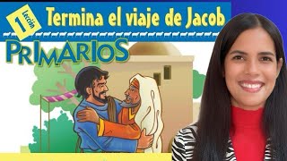 Lección 1 PRIMARIOS Termina el viaje de Jacob 4to trimestre de 2024🚀 [upl. by Seravat50]