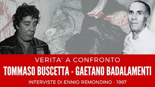 BOSS MAFIOSI Tommaso Buscetta  Gaetano Badalamenti  Verità a confronto mafia [upl. by Ellenad384]