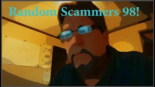 Its Random Scammers 98 More crazy scam calls with the Jamaican Jerks and all the usual suspects [upl. by Yendyc791]