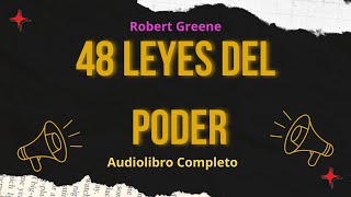 Audiolibro  48 leyes del poder de Robert Greene Parte 12 [upl. by Odama]