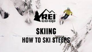 How to Ski Steeps  REI [upl. by Swaine939]