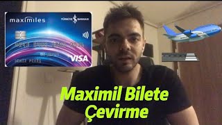 MAXIMILES İLE UÇAK BİLETİ NASIL ALINIR [upl. by Estrellita744]