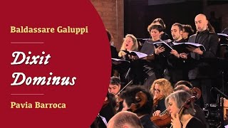 Dixit Dominus B Galuppi  Pavia Barocca [upl. by Diraj]