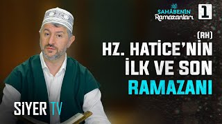 Hz Hatice’nin rh İlk ve Son Ramazanı  1 Bölüm Sahabenin Ramazanları [upl. by Lareena]