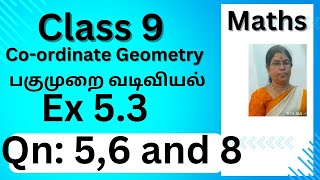 TN 9th Maths 🔗⬇️ exercise 53 questions 56 and 8 Cordinate Geometry பகுமுறை வடிவியல் [upl. by Darahs48]