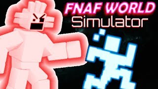 FNaF World Simulator  Episode 8  Feeling Defeat [upl. by Richmal]