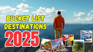 Experience the TOP 10 Bucket List Destinations of 202425 [upl. by Zsa]