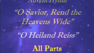 O Heiland Reiss  AllPartswmv [upl. by Assiral282]