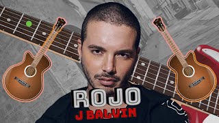 Rojo  J Balvin  Tablatura  Guitarra  Songs2See [upl. by Nyvar]