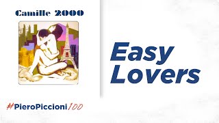 PieroPiccioni100  Camille 2000 Easy Lovers Anniversary Edition  The Story of Cinema Italiano [upl. by Llehcsreh]