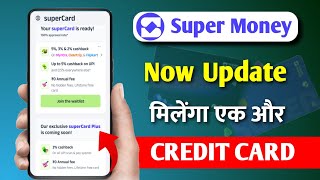 supermoney new update  super money credit card  lifetime free credit card [upl. by Carder]