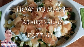 HOW TO MAKE ARABIC SALAD FATTAH [upl. by Ocer]