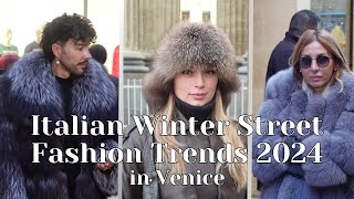 Italian Winter Street s Style 2024 What is worn in VENICE a week before THE VENICE CARNIVAL [upl. by Merkle]