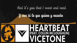 House  Vicetone  Heartbeat feat Collin McLoughlin Sub español amp Ingles [upl. by Yendirb161]