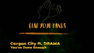 Gorgon City amp Deama  Youve Done Enough DJ Gonzalvez Bernard Extended Remix [upl. by Annerb]