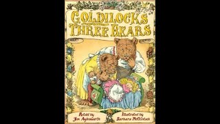 Goldilocks and the Three Bears [upl. by Aihsit]