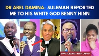 DR ABEL DAMINA APOSTLE JOHNSON SULEMAN REPORTED ME TO HIS WHITE GOD BENNY HINN JOSHUA IGINLA [upl. by Cazzie]