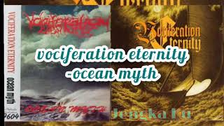 vociferation eternityocean myth [upl. by Herzberg322]