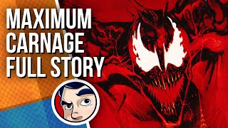 Maximum Carnage  Full Story  Comicstorian [upl. by Eitsirc]