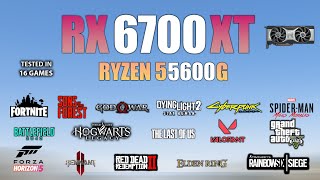 RX 6700 XT  Ryzen 5 5600G  Test in 16 Games  RX 6700XT Gaming [upl. by Assirral]