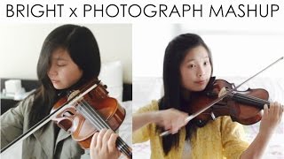 Bright x Photograph MASHUP EchosmithEd Sheeran  Cover by Tiffany Chang [upl. by Russell]