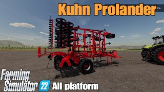 Kuhn Prolander 6000  FS22 mod for all platforms [upl. by Oster]