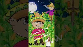 Scarecrow Cha Cha Halloween in Mexico halloween childrenssongs trickortreat funsongsforkids [upl. by Ardnossak663]