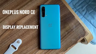 OnePlus Nord CE 5g display replacement [upl. by Hametaf]