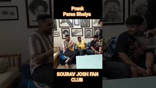 Paras Bhaiya Pe Prank Kar Diya Ghar Aate Hi  Sourav joshi vlogs shorts souravjoshishorts viral [upl. by Anaitat358]