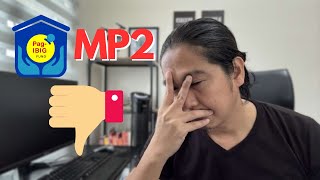 Why I DONT invest in pagibig mp2 savings program [upl. by Fletch]