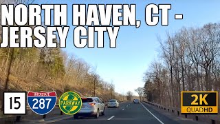 Long drive North Haven CT to Jersey City via CT15 I287 GSP NJ3 amp I95 2K HD [upl. by Adlin705]