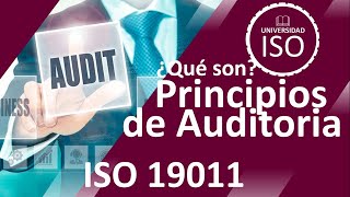 🎯 Principios de Auditoria ISO 190112018 Directrices para la auditoría de los sistemas de gestión [upl. by Pence]