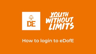 eDofE  How to log in to eDofE [upl. by Deering]